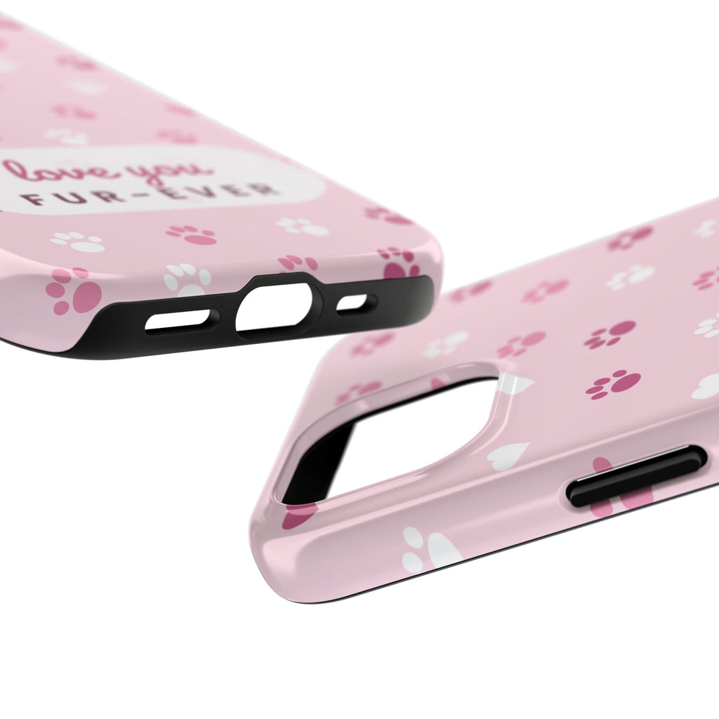 Paw Print Phone Case — Love You Fur-Ever Pink Tough Case for iPhone & Samsung