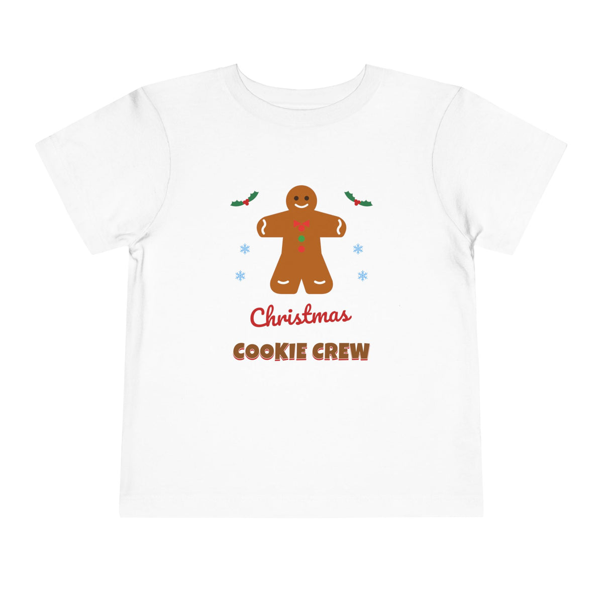 Christmas Cookie Crew Toddler Tee — Gingerbread Holiday Kids T-Shirt