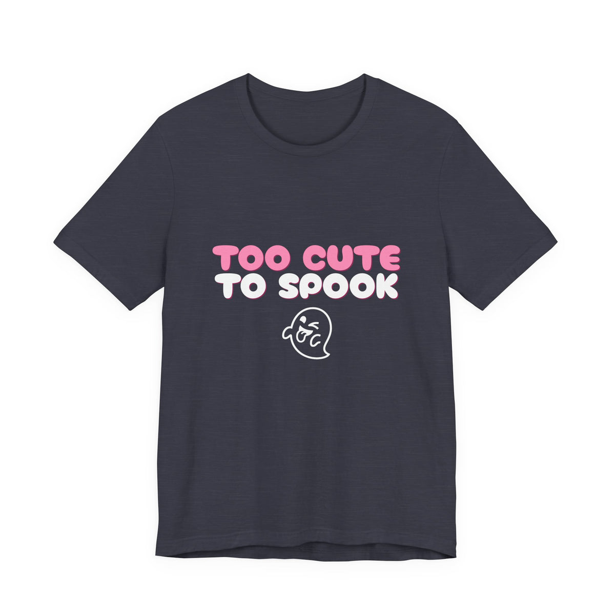 Too Cute to Spook Shirt — Funny Pink Halloween Ghost Tee