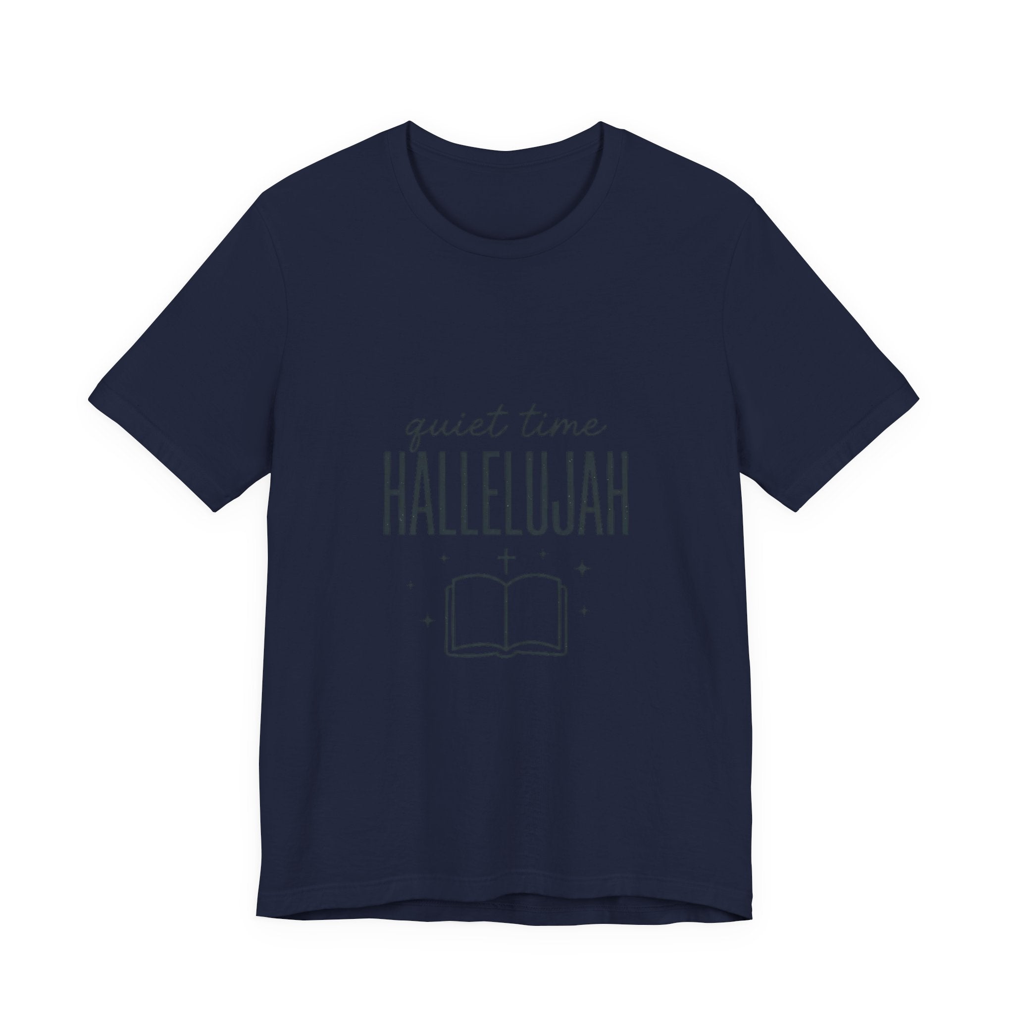 Quiet Time Hallelujah Tee | Christian Typography, Faith Shirt