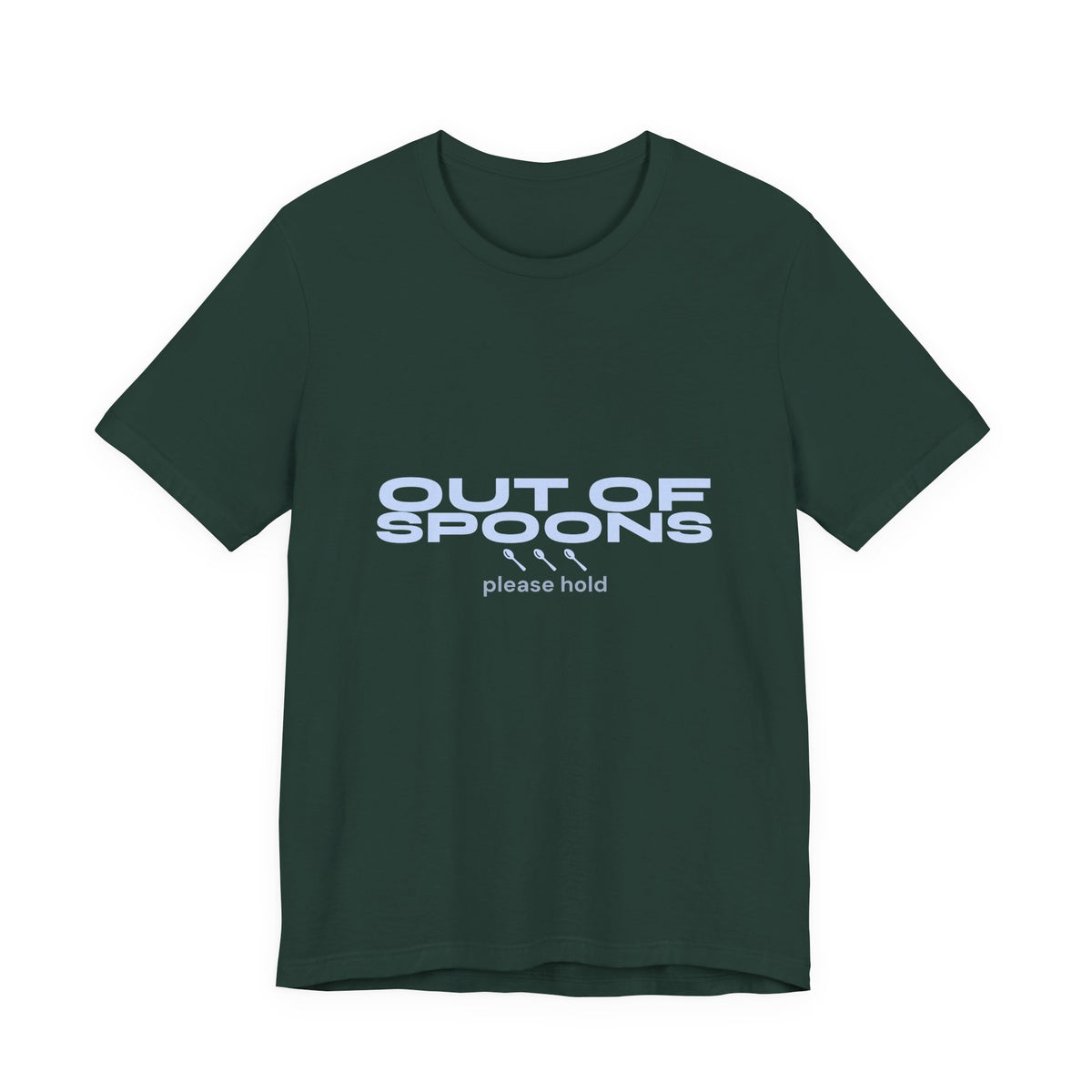 Out of Spoons Shirt — Funny Burnout & Neurodivergent Humor Tee