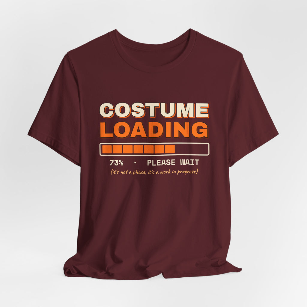 Costume Loading Please Wait Shirt — Funny Last-Minute Halloween Costume Tee