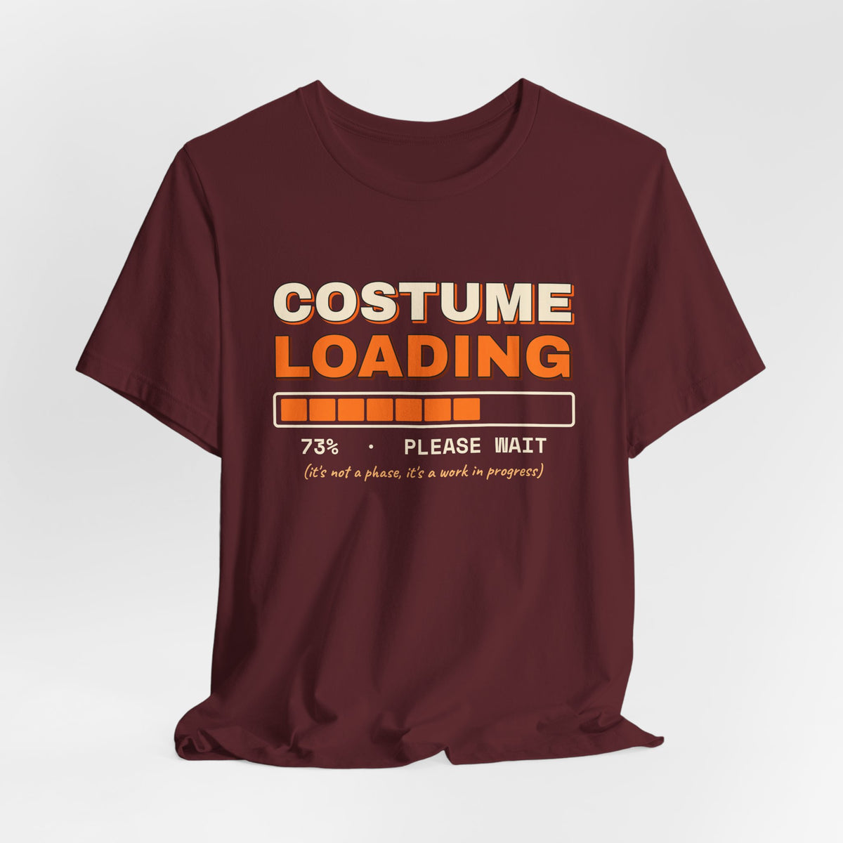 Costume Loading Please Wait Shirt — Funny Last-Minute Halloween Costume Tee