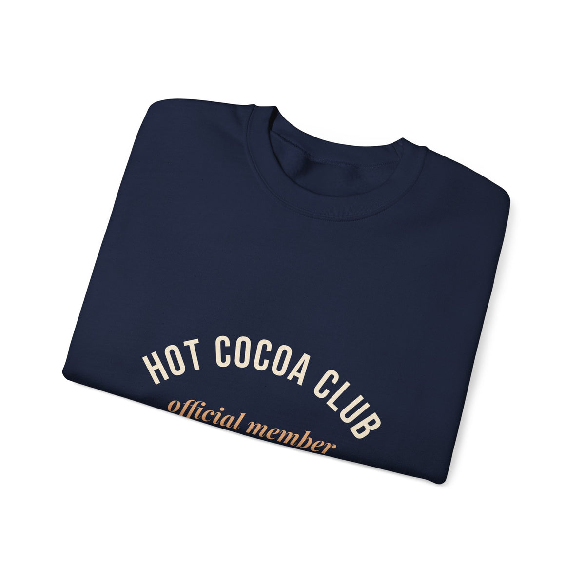 Hot Cocoa Club Sweatshirt — Cozy Christmas Crewneck
