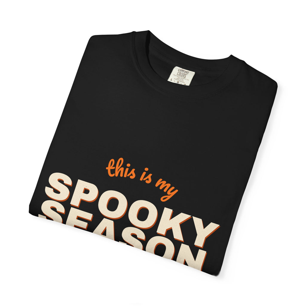 This Is My Spooky Season Shirt — Funny Halloween Tee for Women