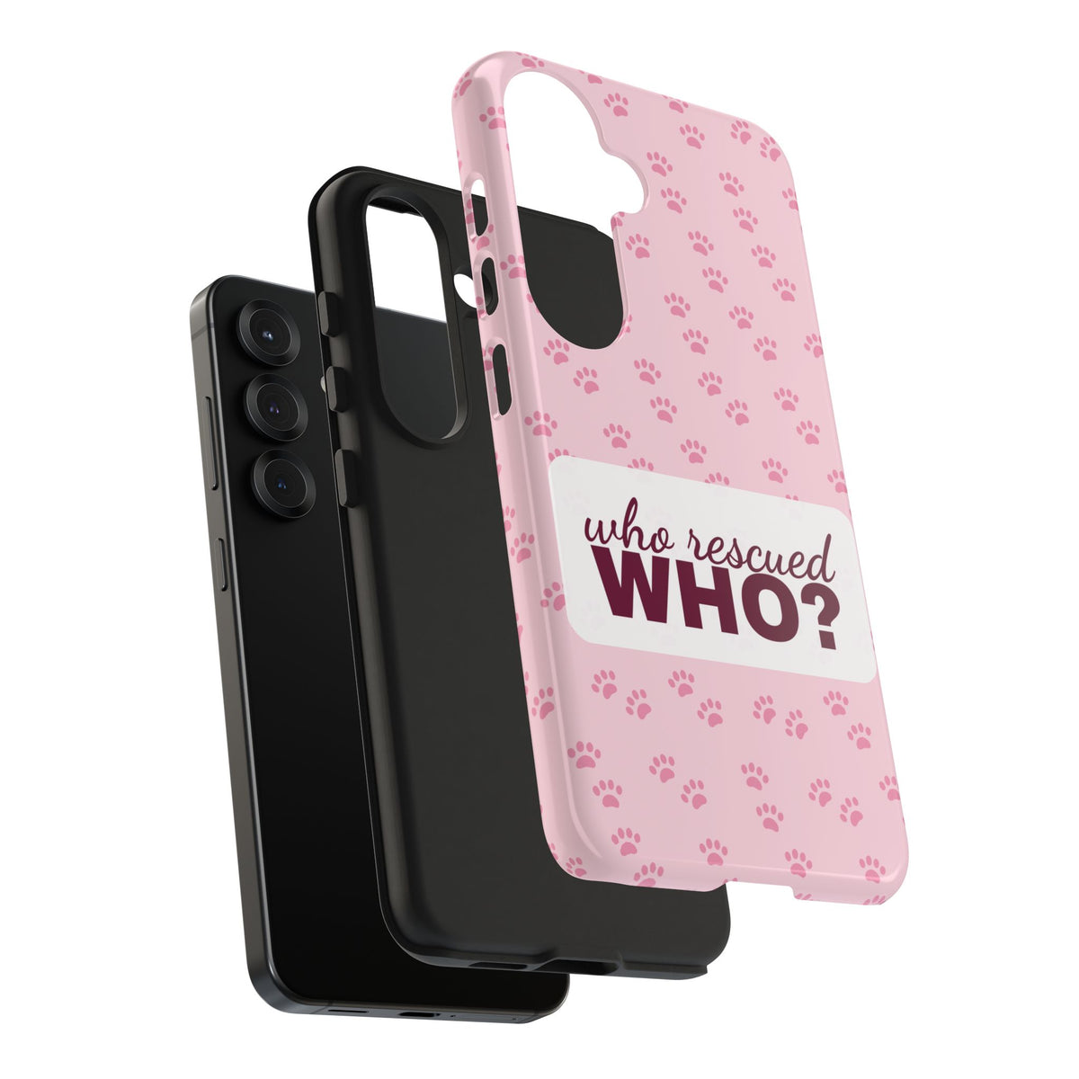 Who Rescued Who Phone Case — Funny Dog Mom Tough Case