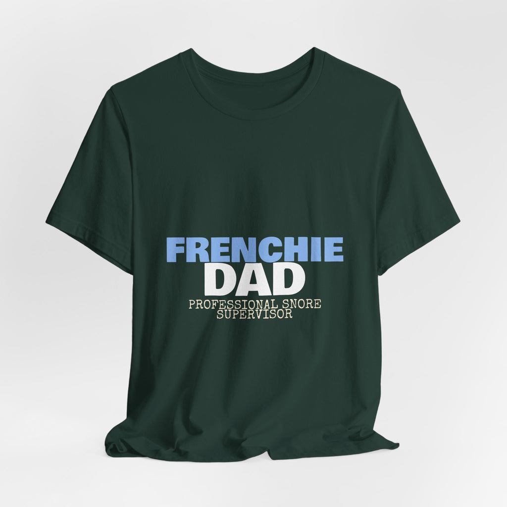 Frenchie Dad Shirt — Funny French Bulldog Dad Tee