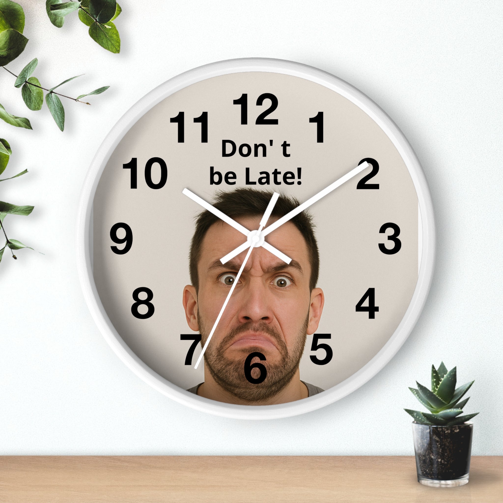 Don't Be Late! Funny Face Wall Clock — Humorous Home Office Decor - Upload Your Own Picture and text !