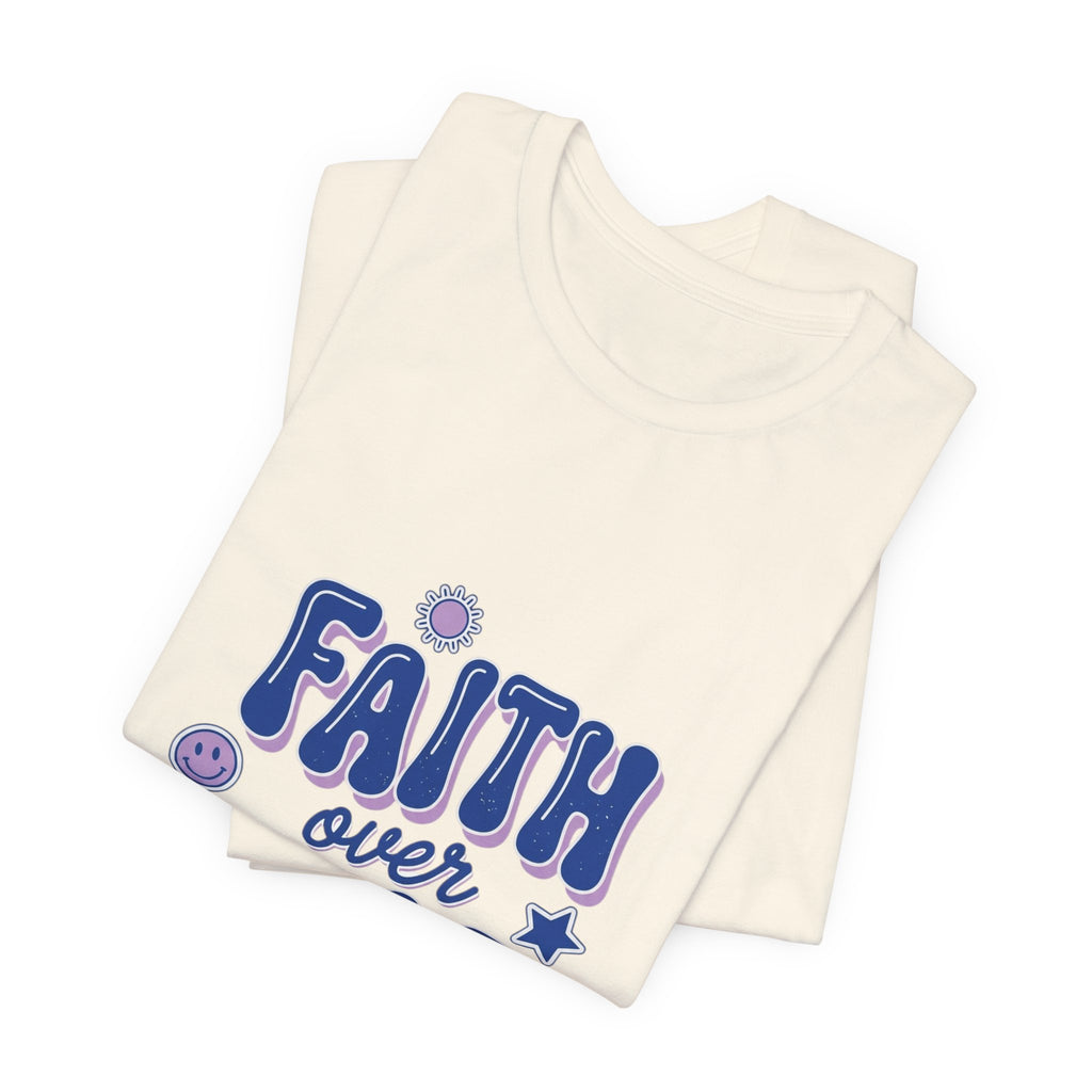 Faith Over Fear Tee | Christian Rainbow Scripture, Playful Mixed-Font Faith Shirt