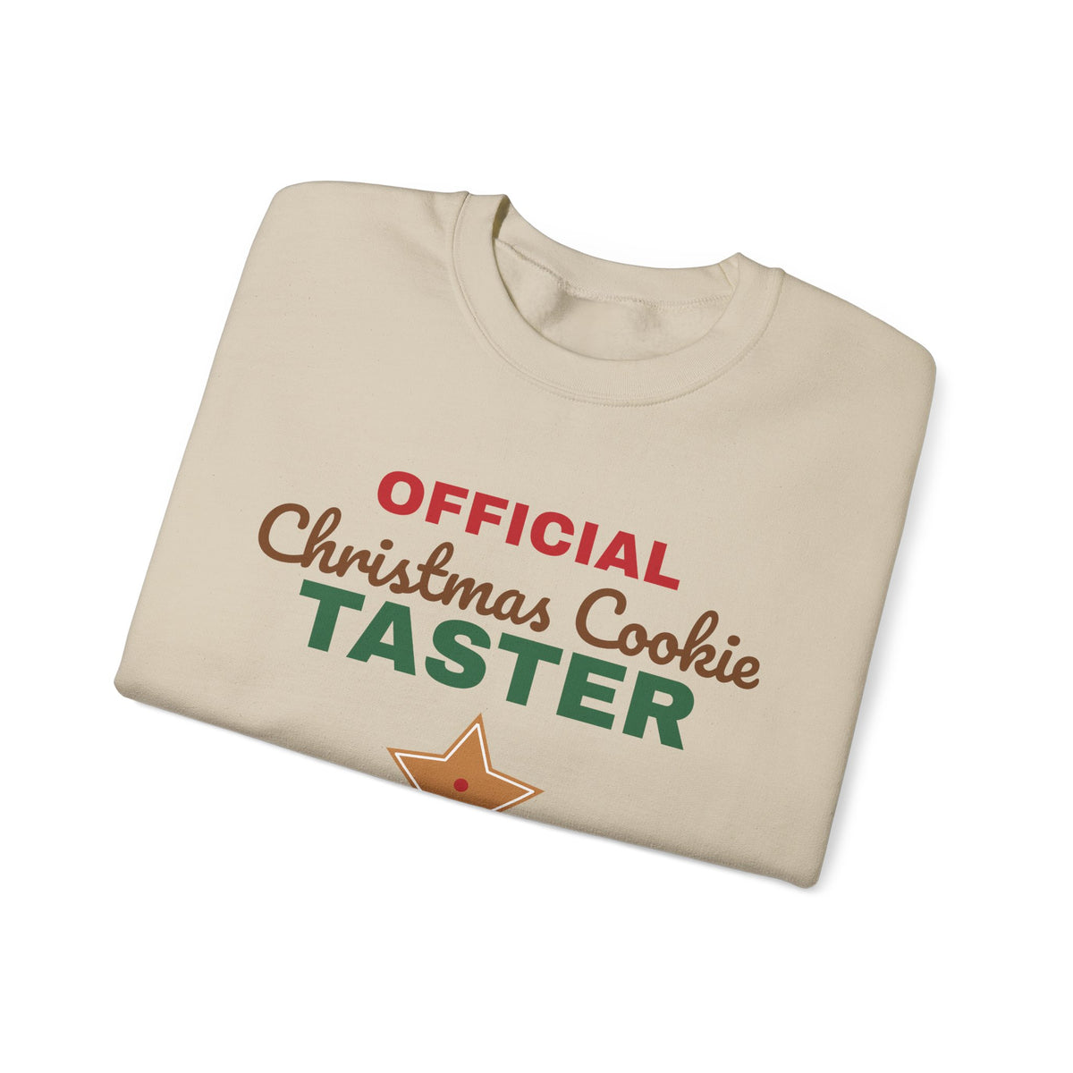 Official Christmas Cookie Taster Sweatshirt — Funny Holiday Baking Crewneck