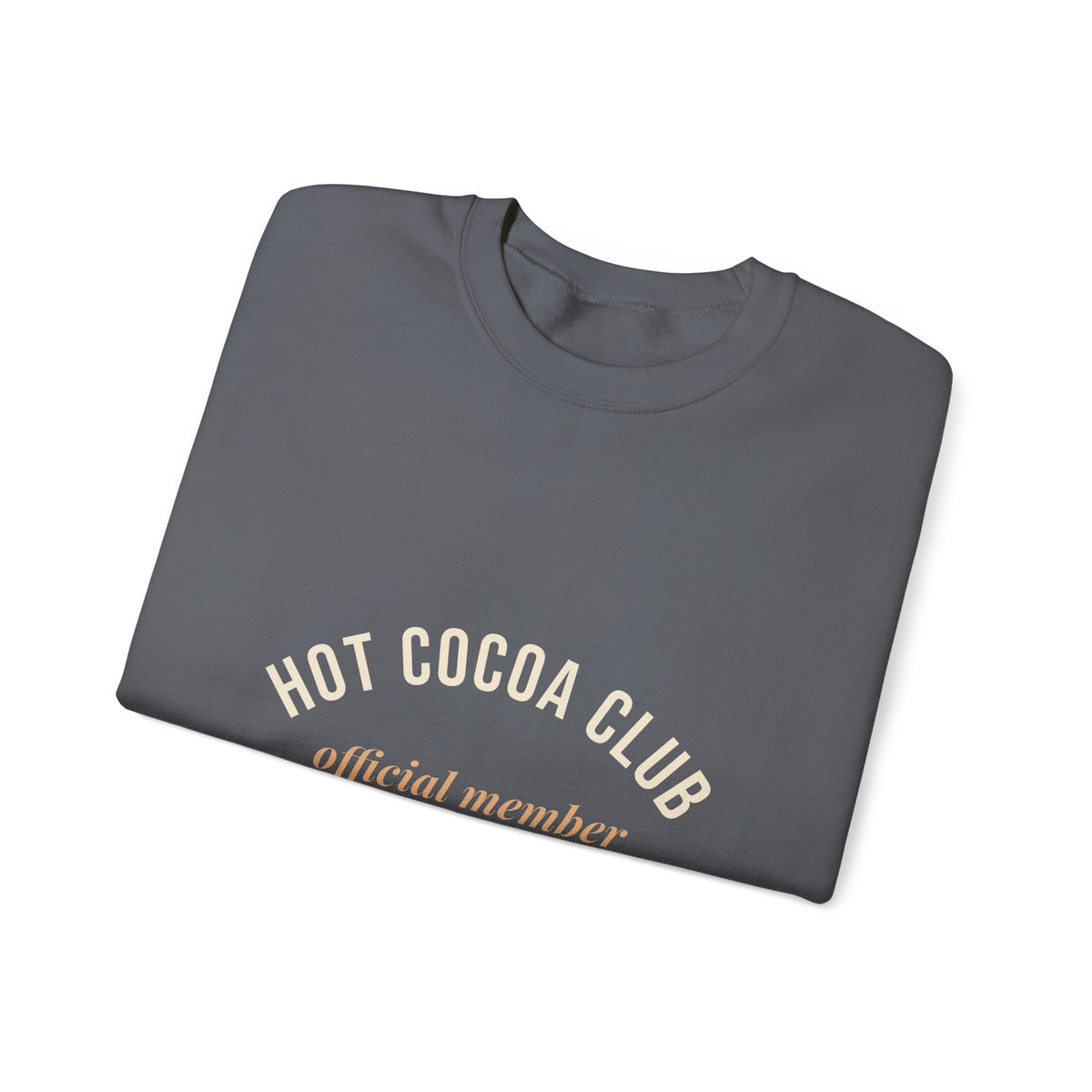 Hot Cocoa Club Sweatshirt — Cozy Christmas Crewneck