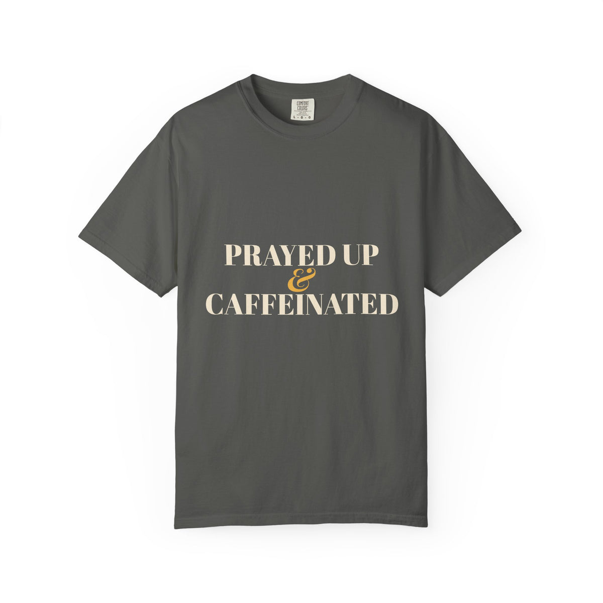 Prayed Up & Caffeinated Shirt — Funny Christian Coffee Tee