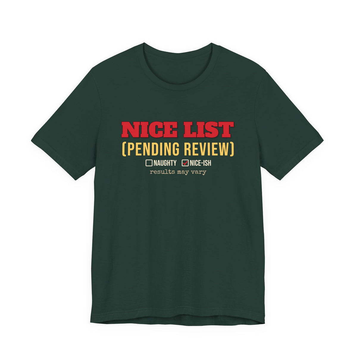 Nice List Pending Review Shirt — Funny Christmas Tee for Adults