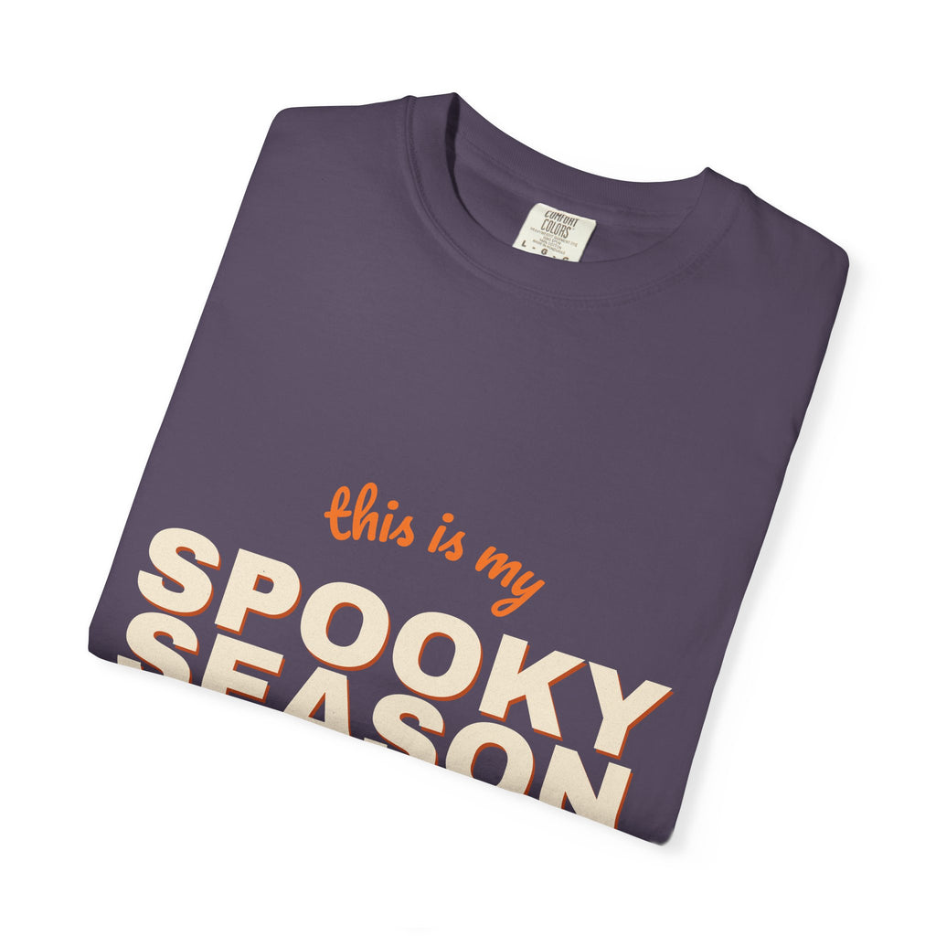 This Is My Spooky Season Shirt — Funny Halloween Tee for Women