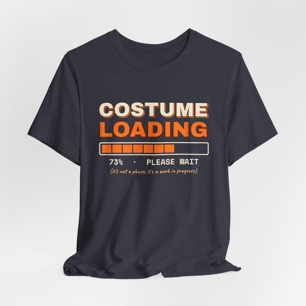 Costume Loading Please Wait Shirt — Funny Last-Minute Halloween Costume Tee