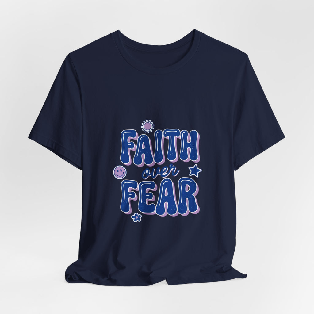 Faith Over Fear Tee | Christian Rainbow Scripture, Playful Mixed-Font Faith Shirt