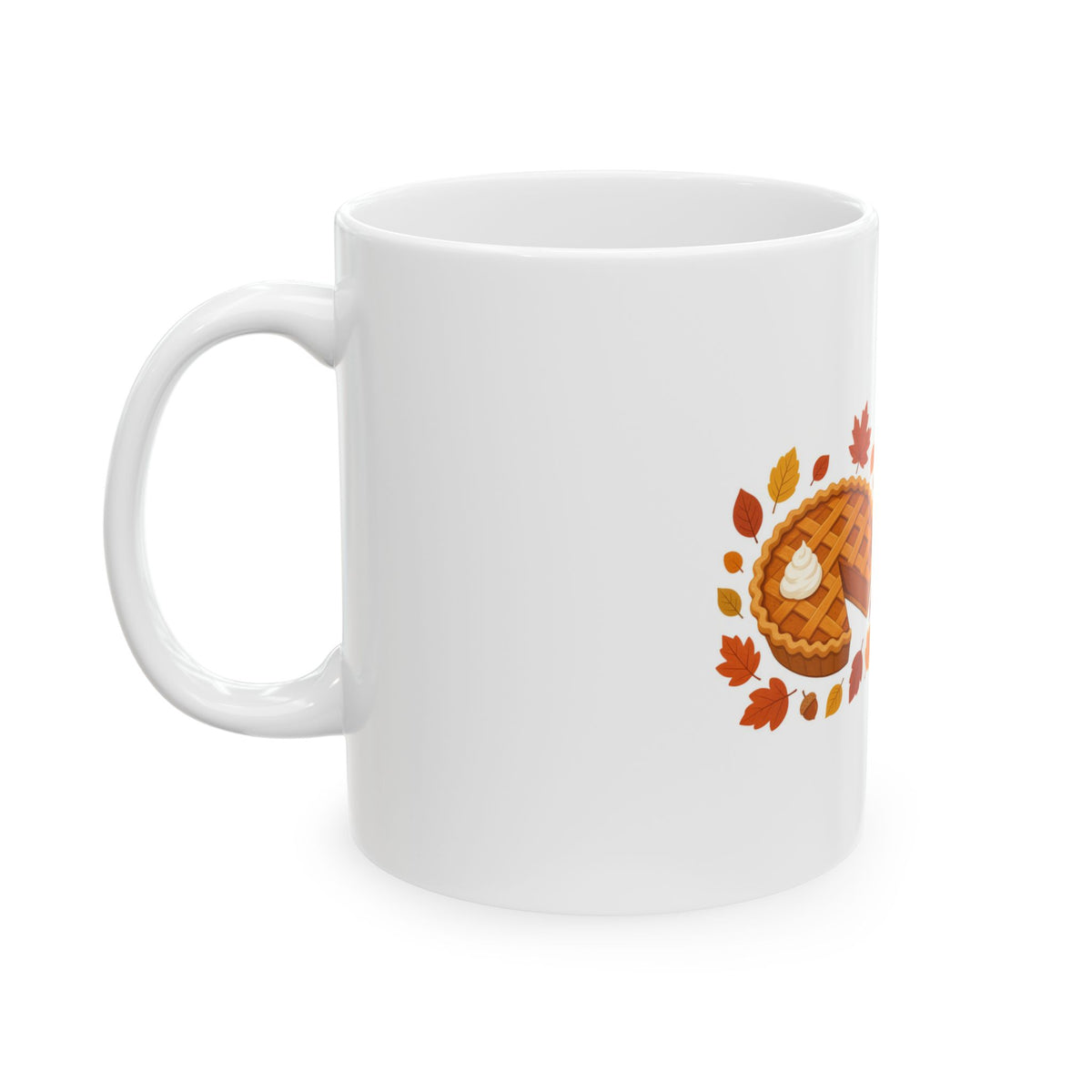 Here for the Pie Mug — Funny Thanksgiving Coffee Mug 11oz