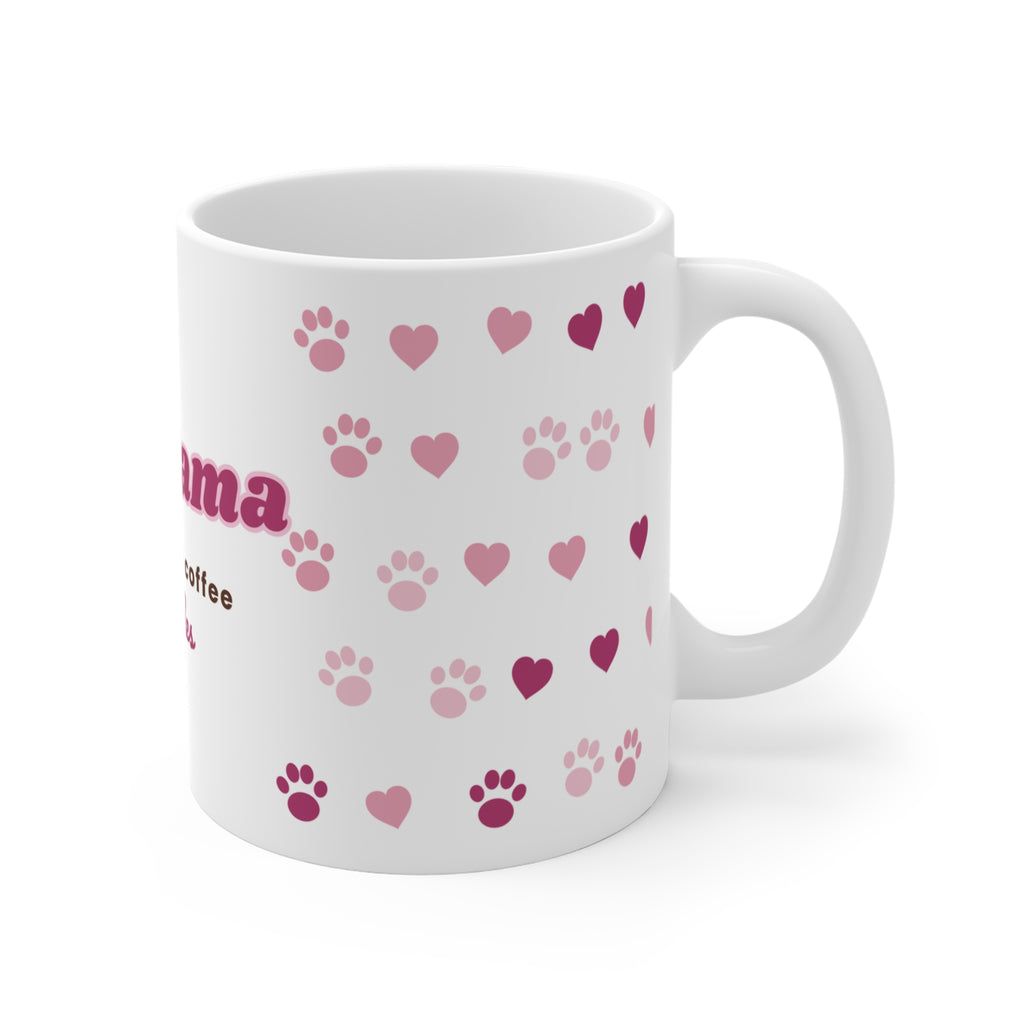 Fur Mama Mug — Dog Mom & Cat Mom 11oz Coffee Cup with Paw Prints