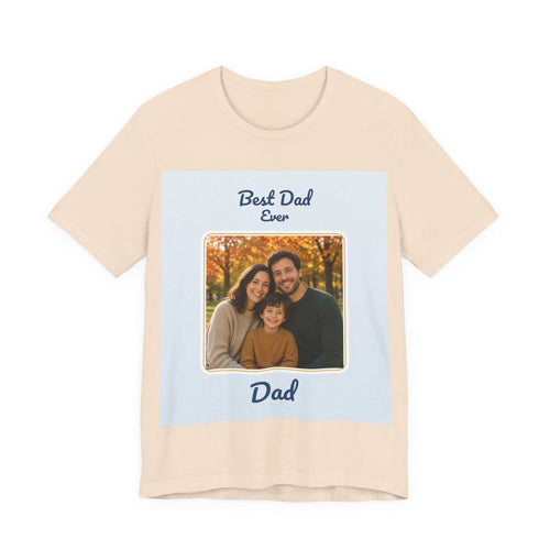 Best Dad Ever Personalized Photo Tee – Custom Father Gift Shirt