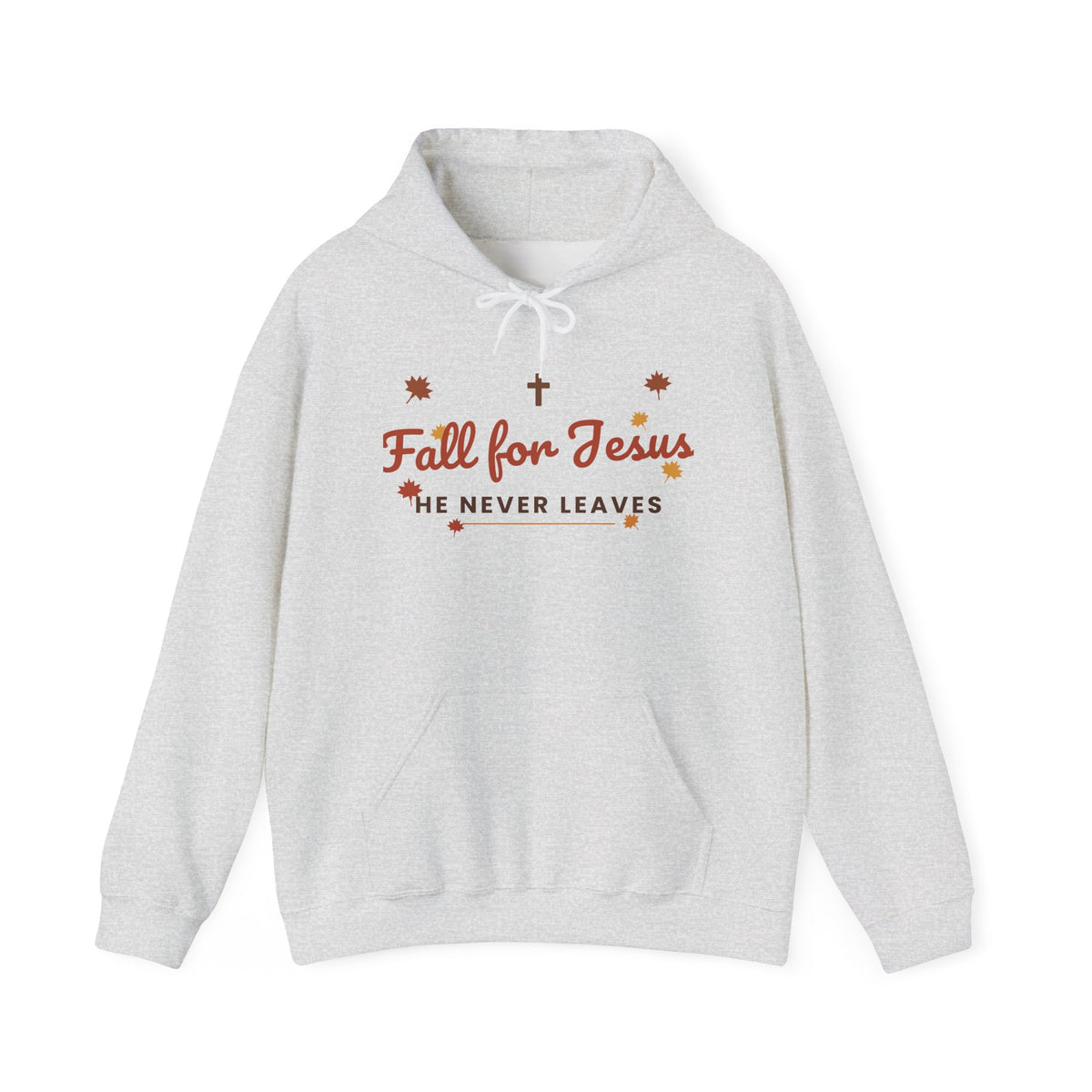 Fall for Jesus He Never Leaves Hoodie — Christian Autumn Leaves Hooded Sweatshirt