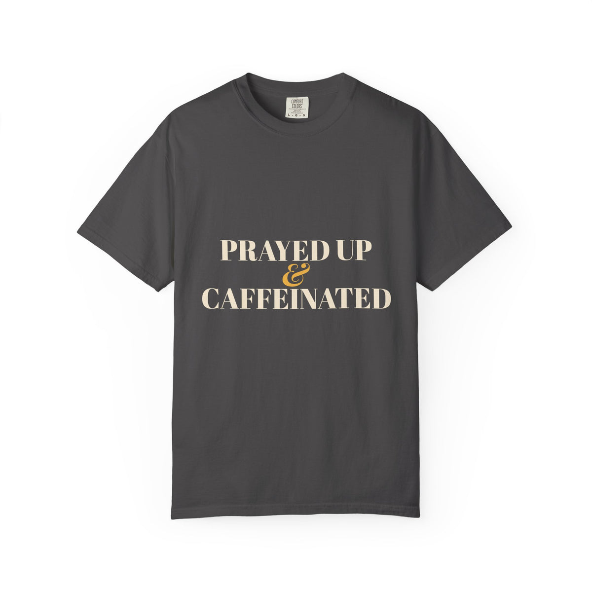 Prayed Up & Caffeinated Shirt — Funny Christian Coffee Tee