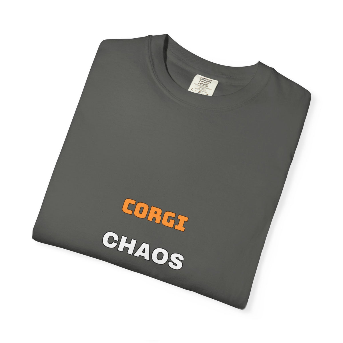 Corgi Chaos Coordinator Shirt — Funny Corgi Mom Dad Dog Tee
