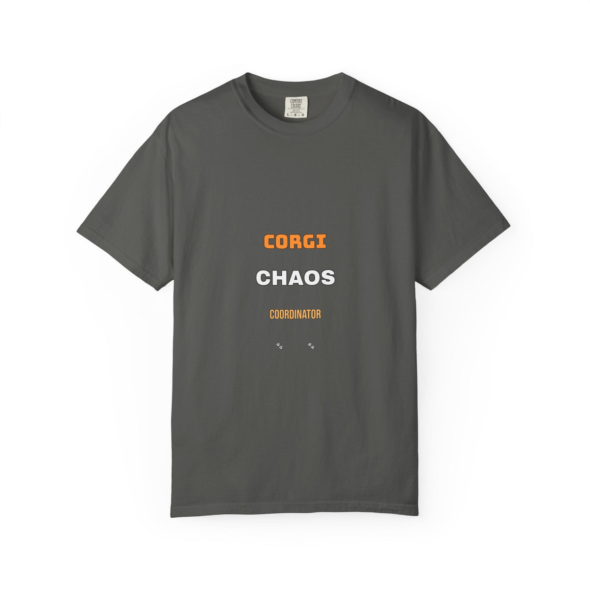 Corgi Chaos Coordinator Shirt — Funny Corgi Mom Dad Dog Tee