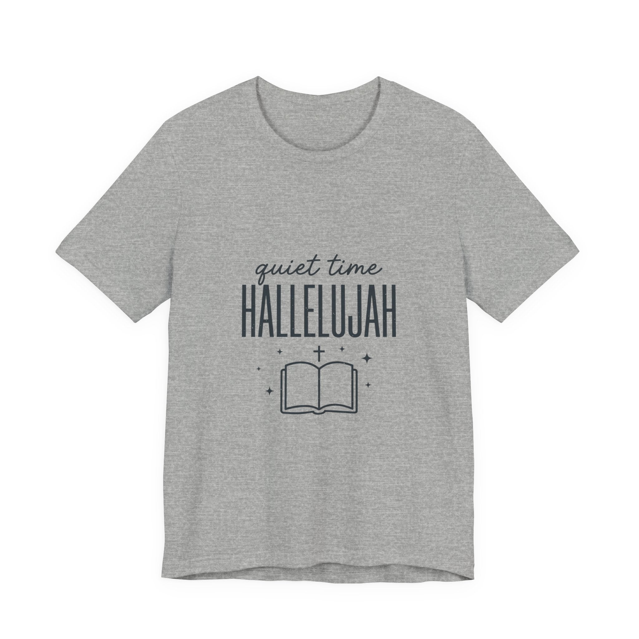 Quiet Time Hallelujah Tee | Christian Typography, Faith Shirt