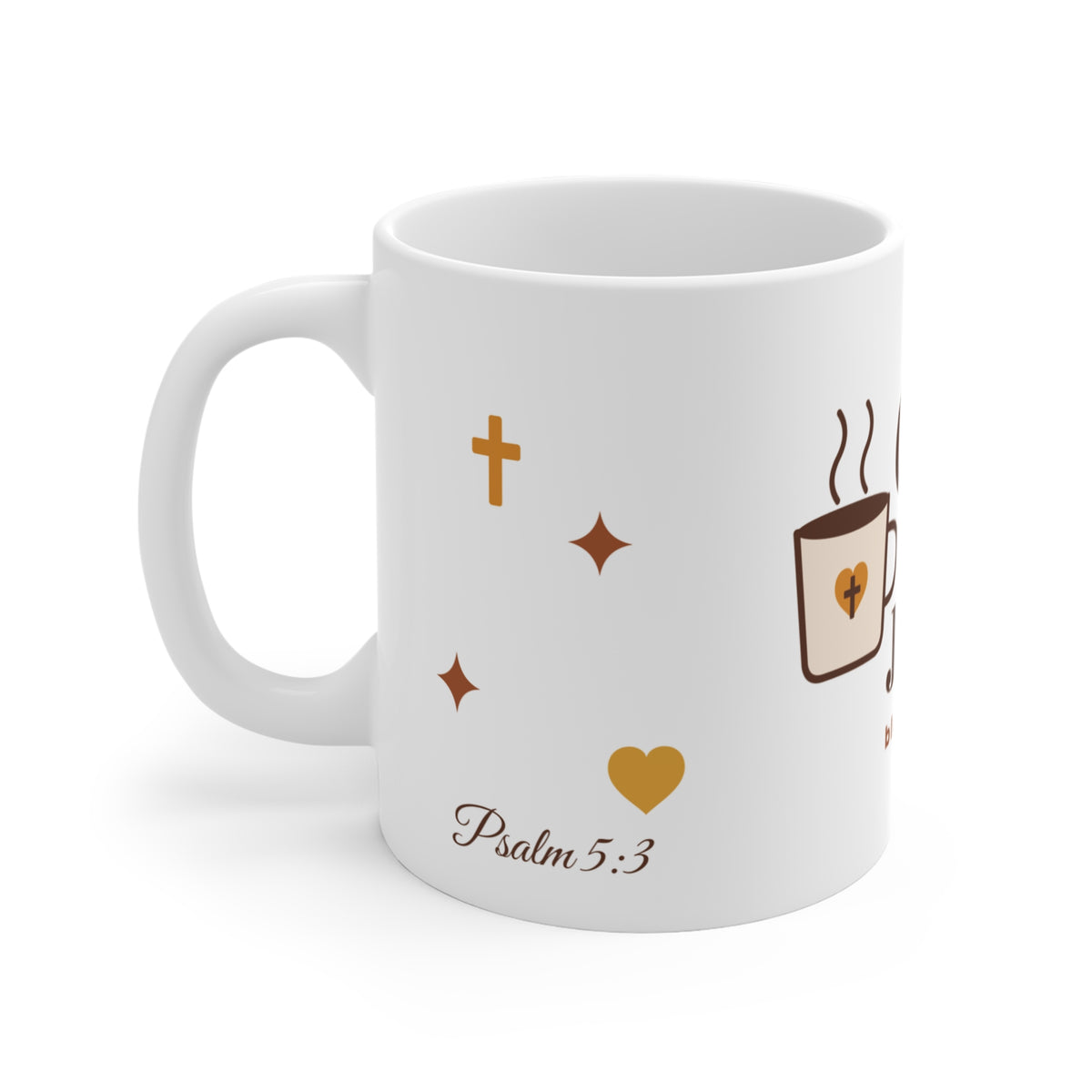 Coffee & Jesus Mug — Blessed Mornings Christian 11oz Ceramic Coffee Cup