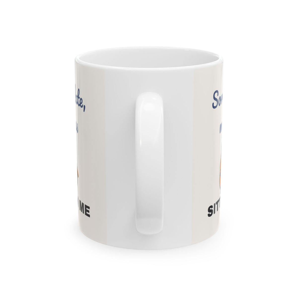 Sorry I'm Late My Cat Was Sitting on Me Mug — Funny Cat Lover Coffee Mug 11oz