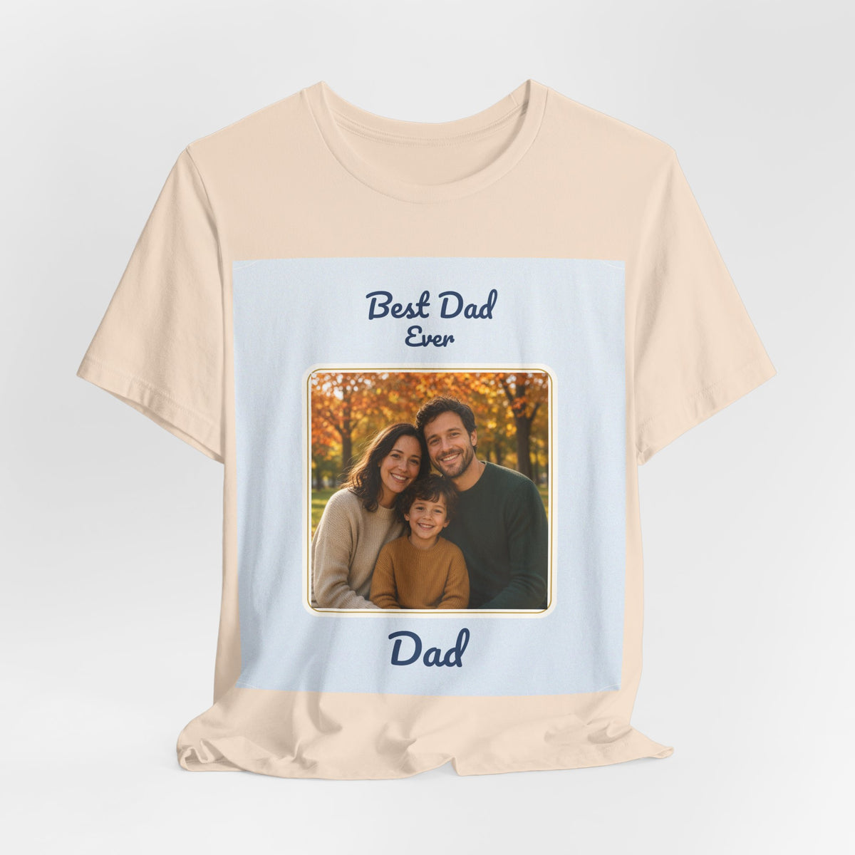Best Dad Ever Personalized Photo Tee – Custom Father Gift Shirt