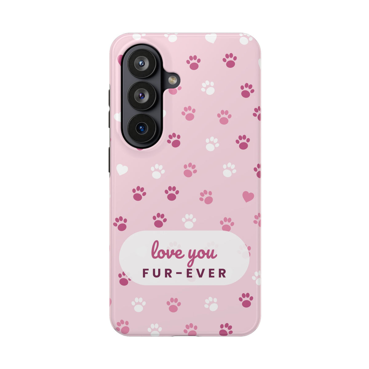 Paw Print Phone Case — Love You Fur-Ever Pink Tough Case for iPhone & Samsung