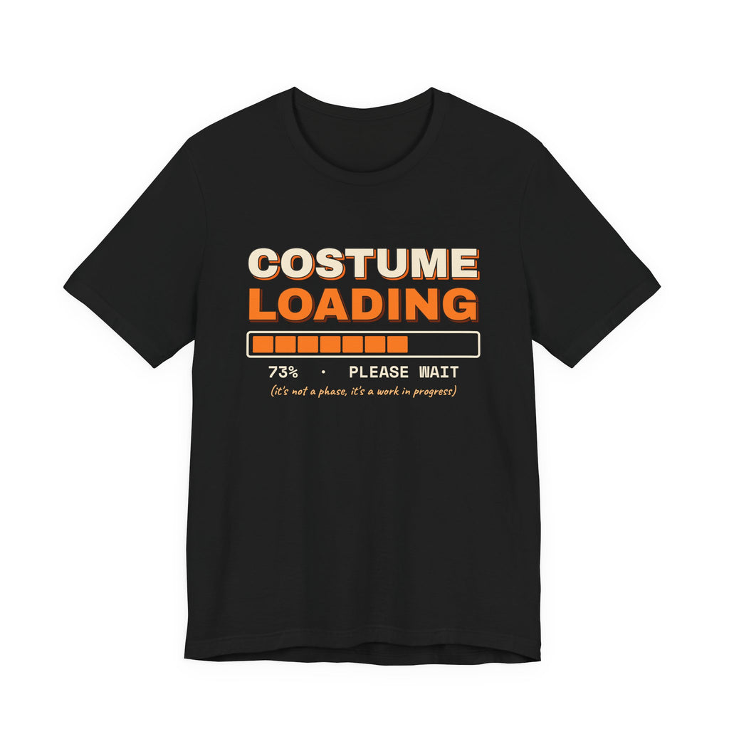 Costume Loading Please Wait Shirt — Funny Last-Minute Halloween Costume Tee
