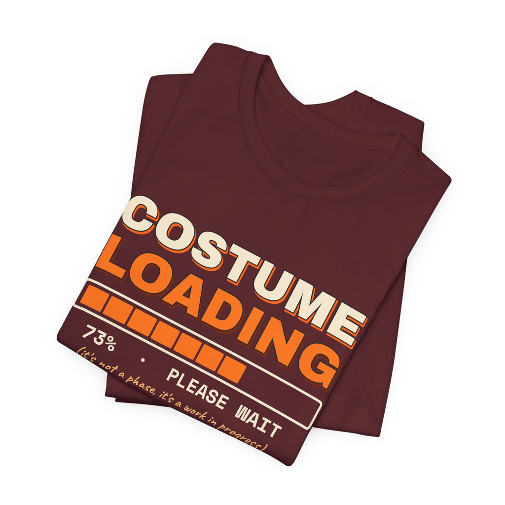 Costume Loading Please Wait Shirt — Funny Last-Minute Halloween Costume Tee