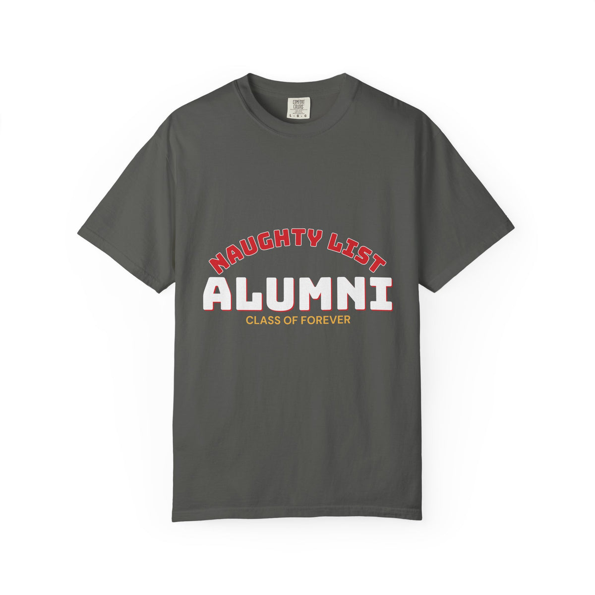 Naughty List Alumni Shirt — Funny Christmas Tee for Adults