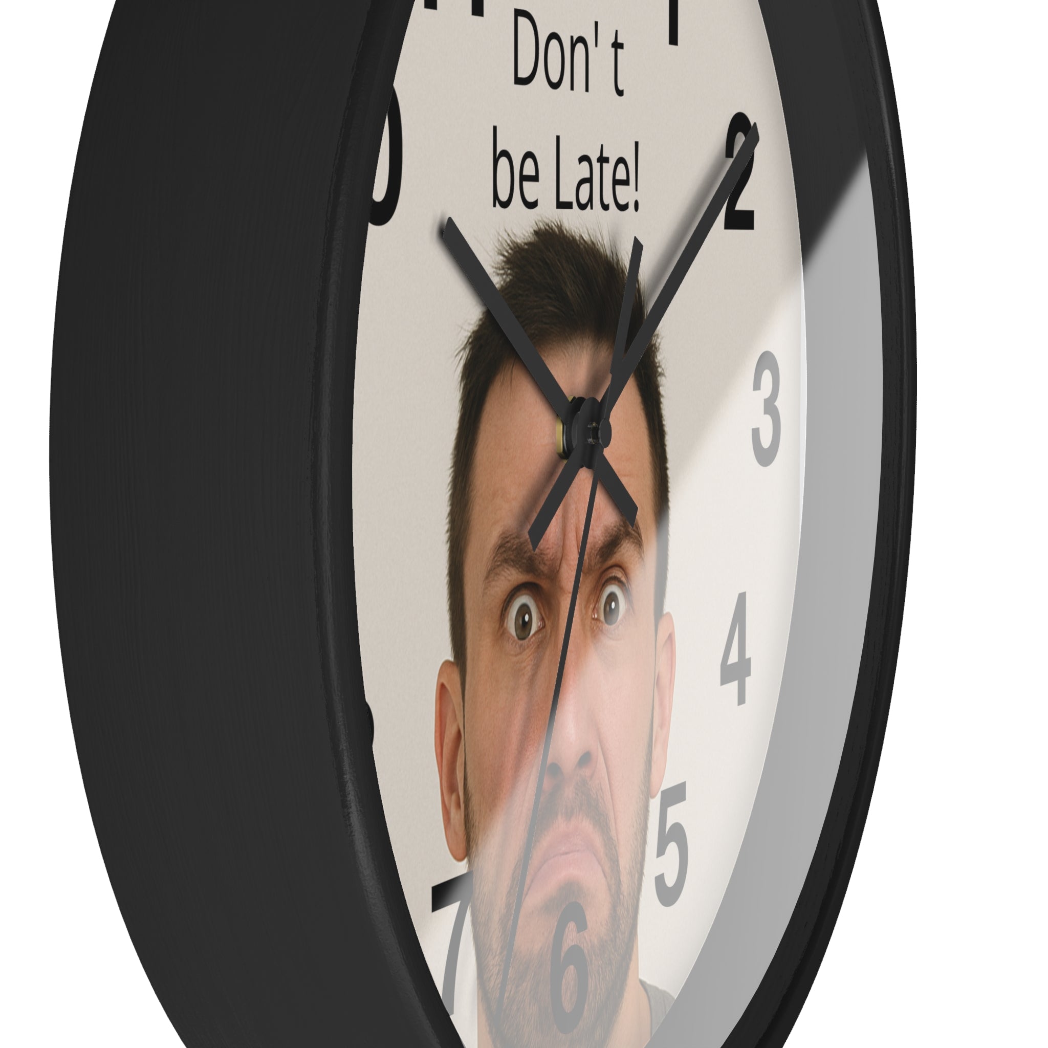 Don't Be Late! Funny Face Wall Clock — Humorous Home Office Decor - Upload Your Own Picture and text !