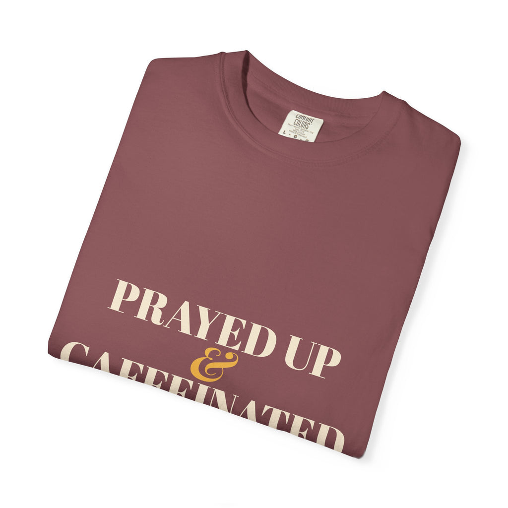 Prayed Up & Caffeinated Shirt — Funny Christian Coffee Tee