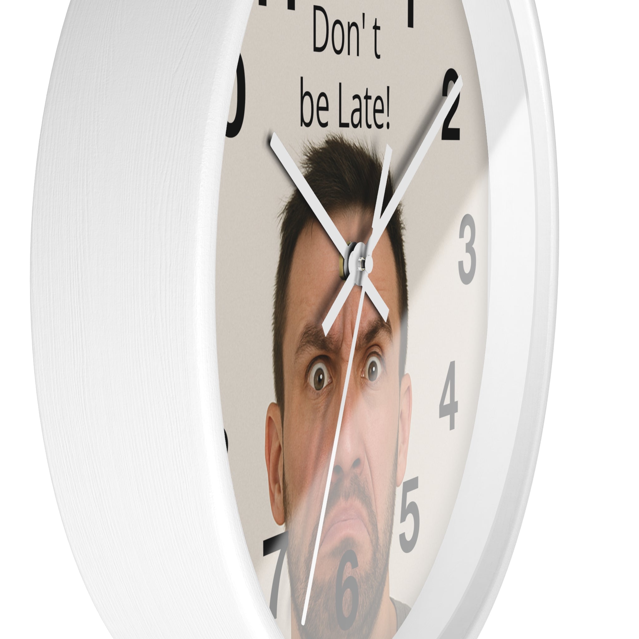 Don't Be Late! Funny Face Wall Clock — Humorous Home Office Decor - Upload Your Own Picture and text !
