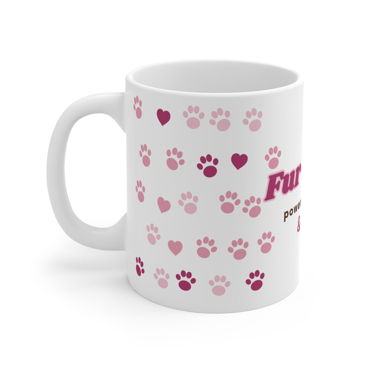 Fur Mama Mug — Dog Mom & Cat Mom 11oz Coffee Cup with Paw Prints