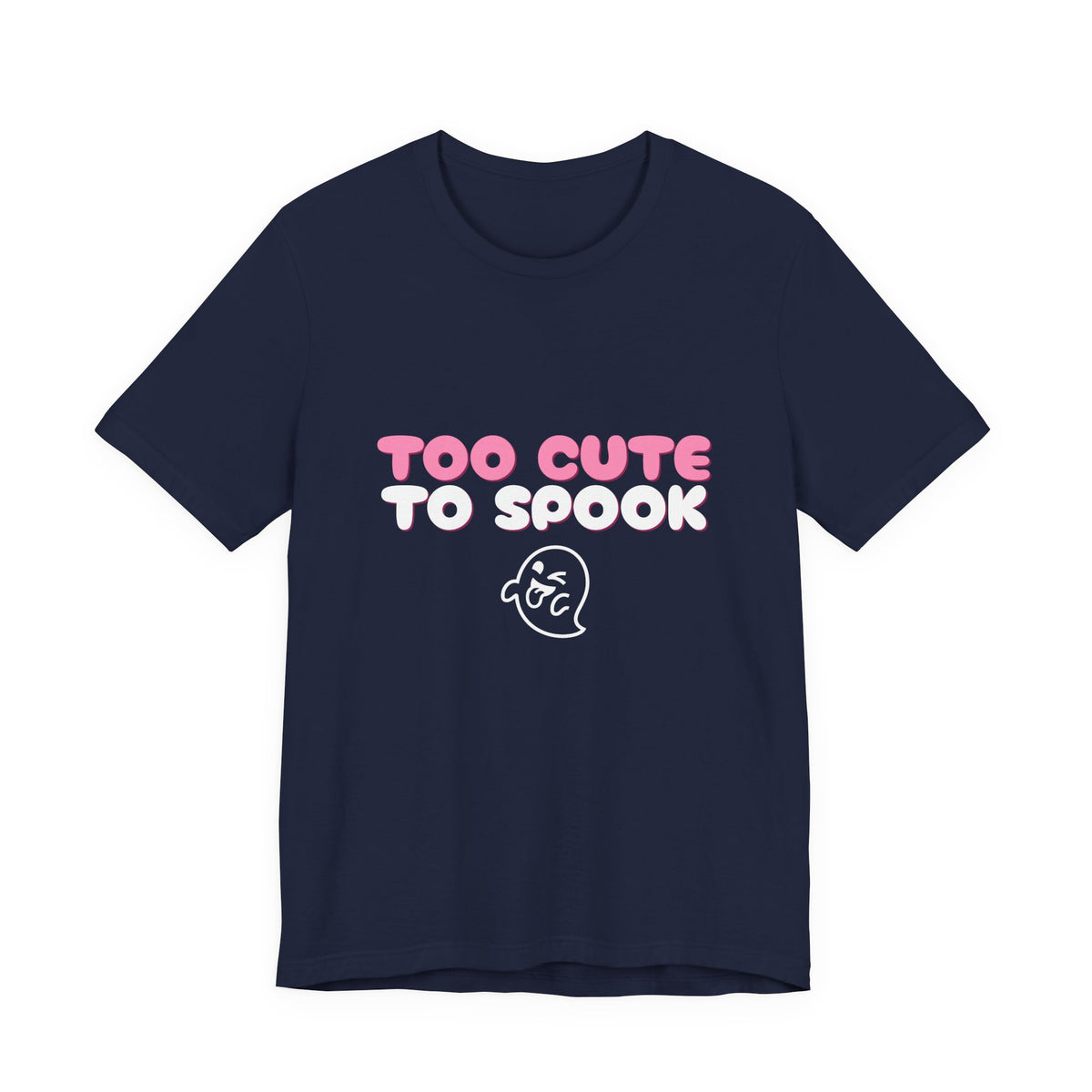 Too Cute to Spook Shirt — Funny Pink Halloween Ghost Tee