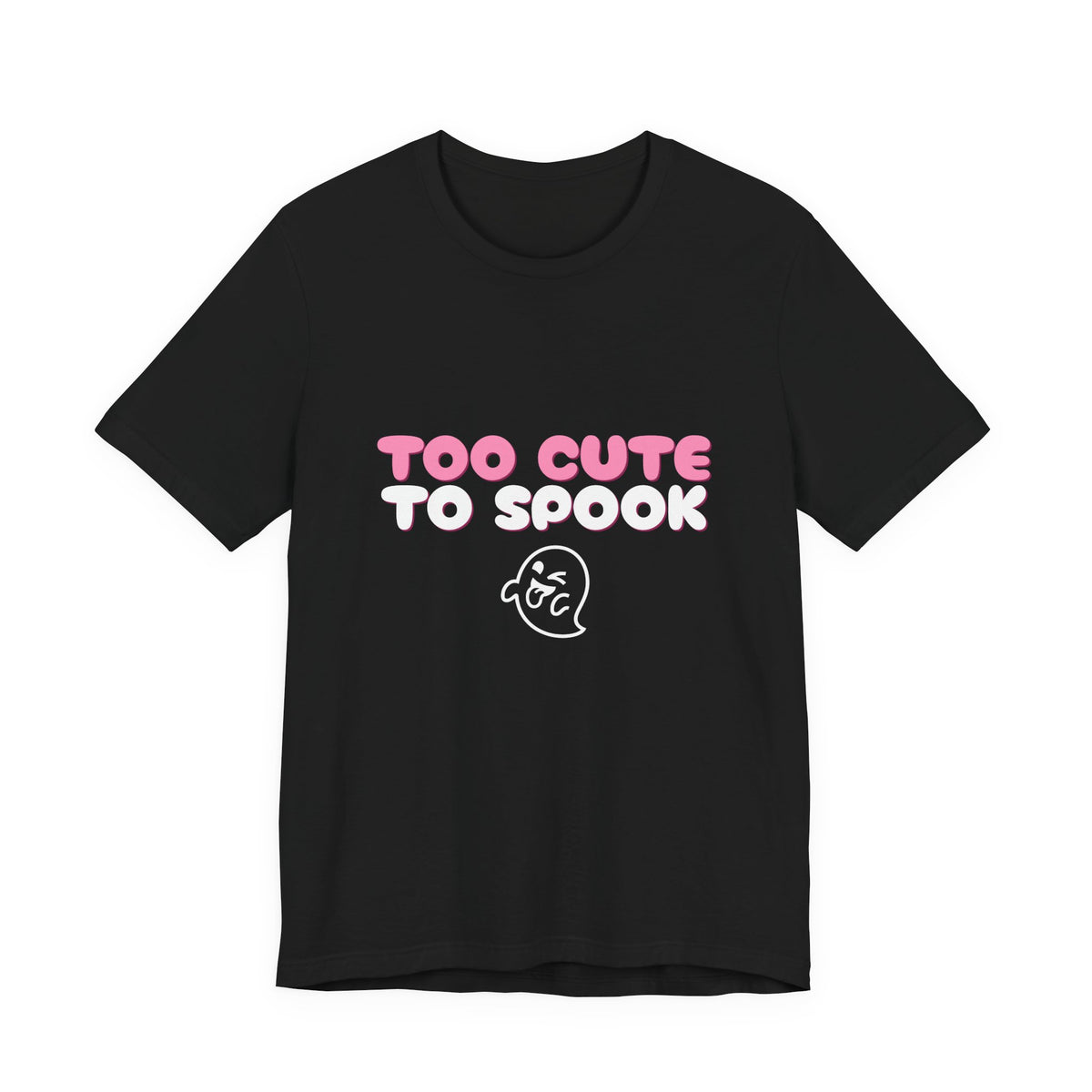 Too Cute to Spook Shirt — Funny Pink Halloween Ghost Tee