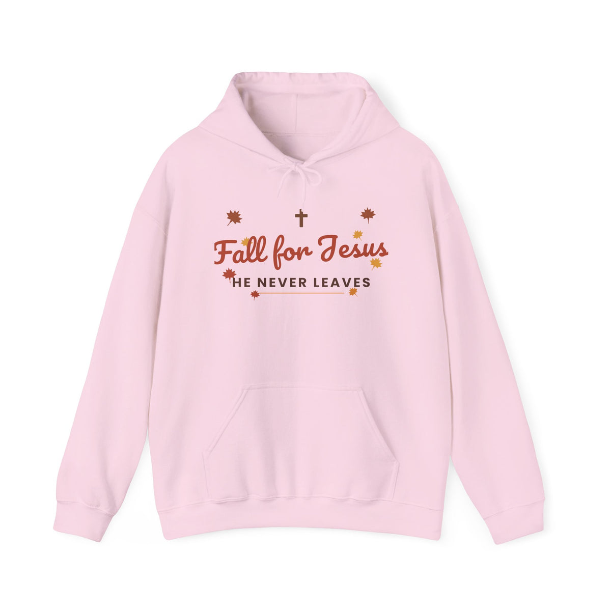 Fall for Jesus He Never Leaves Hoodie — Christian Autumn Leaves Hooded Sweatshirt
