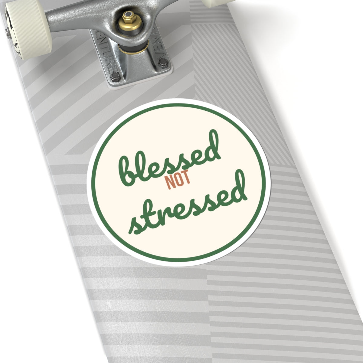 Blessed Not Stressed Sticker — Cute Christian Faith Vinyl Decal