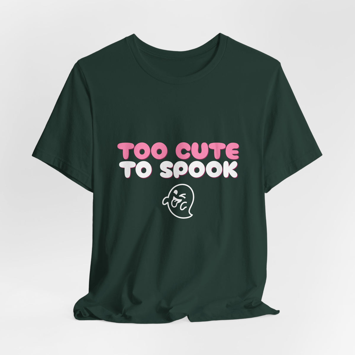 Too Cute to Spook Shirt — Funny Pink Halloween Ghost Tee