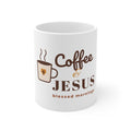 Coffee & Jesus Mug — Blessed Mornings Christian 11oz Ceramic Coffee Cup