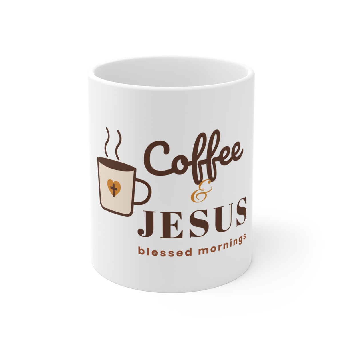 Coffee & Jesus Mug — Blessed Mornings Christian 11oz Ceramic Coffee Cup