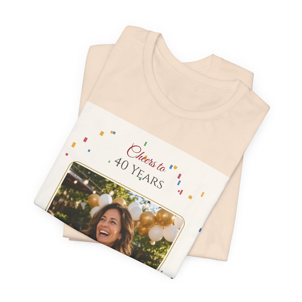 Cheers to 40 Years Personalized Photo Tee – Custom Milestone Birthday Shirt