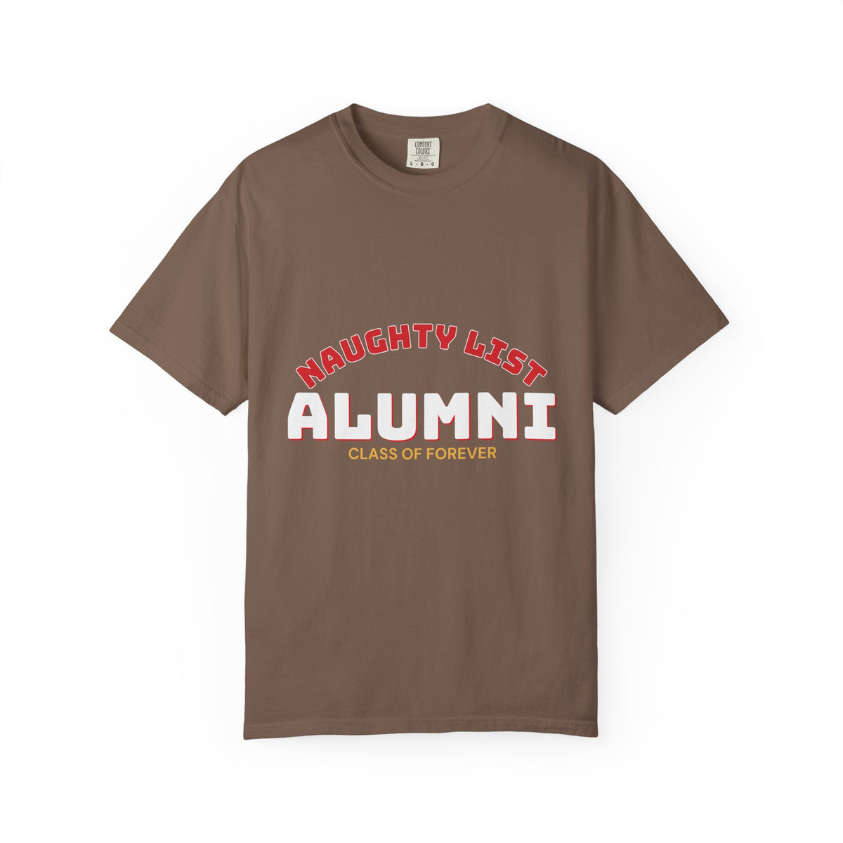 Naughty List Alumni Shirt — Funny Christmas Tee for Adults