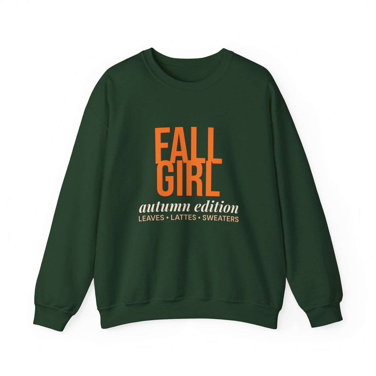 Fall Girl Autumn Edition Sweatshirt — Cozy Seasonal Crewneck